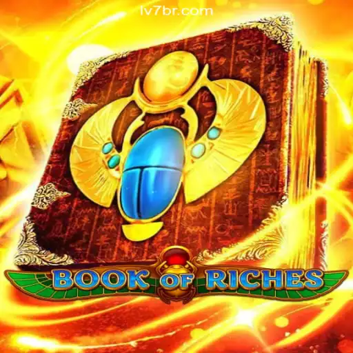Explore the Thrilling World of BookofRiches on LV7.GAME Platform: The Premier Online Slots Experience in Brasil