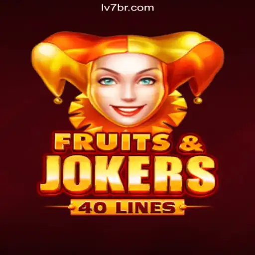 Exploring FruitsAndJokers40 on LV7.GAME: Brazil's Top Online Slot Experience